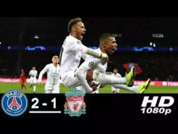 Video: PSG vs Liverpool 2 – 1 | UCL Goals & Highlights | 28-11-2018